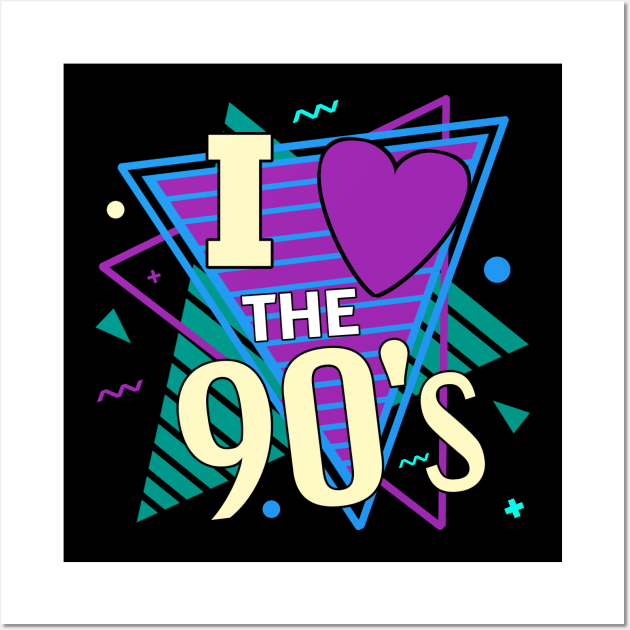 I Love The 90s Wall Art by Ntdesignart